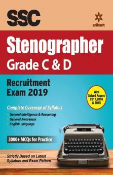 SSC Stenographer (Grade 'C' & 'D') Guide 2019