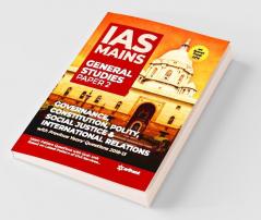 IAS Mains Paper 2 Governance Constitution Polity Social Justice & International Relations (Old edition)