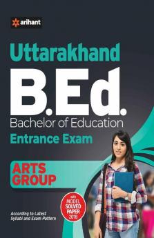 Uttarakhand B.Ed Entrance Exam Arts Group
