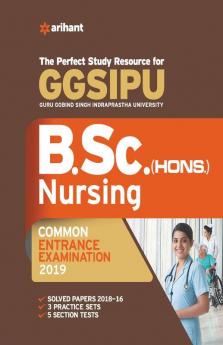 GGSIPU B Sc Hons Nursing Guide 2019 (Old Edition)