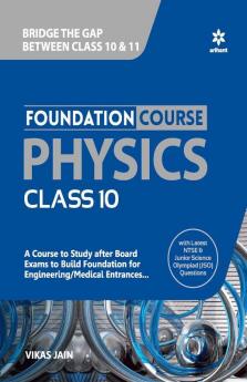 Foundation Course Physics Class 10