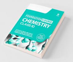 Foundation Course Chemistry Class 10