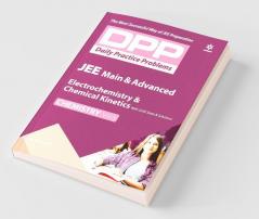 Daily Practice Problems (DPP) for JEE Main & Advanced - Electrochemistry & Chemical Kinetics with Solid State and Solutions (Chemistry - Vol.5)