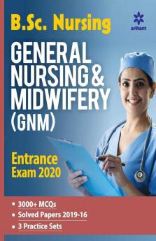 General Nursing and Midwifery Entrance Examination 2020(Old Edition)