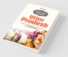 Know Your State Uttar Pradesh