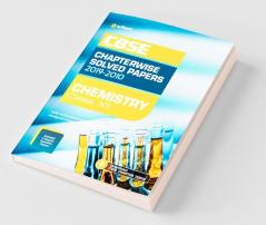CBSE Chemistry Chapterwise Solved Papers 2019-2010 for Class 12 (Old Edition)