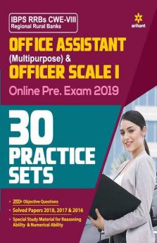 30 Practice Sets IBPS RRBs CWE-VII Office Assistant Multipurpose and Officer Scale-I Pre Exam 2019 (Old Edition)