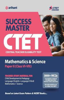 CTET Success Master Maths & Science Paper-II for Class 6 to 8 2019 (Old Edition)