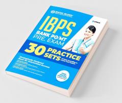 30 Practice Sets IBPS Bank PO/MT Preliminary Examination2019 (Old Edition)