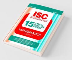 15 Sample Question Papers ISC Mathematics Class 12 2019-20