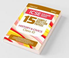 15 Sample Question Papers ICSE History and Civics Class 10 2019-20