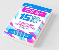 15 Sample Question Papers ICSE Computer Application Class 10 2019-20