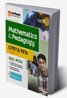 CTET and TETs Mathematics and Pedagogy for Class 1 to 5