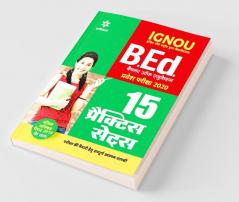 15 Practice Sets IGNOU B.Ed Pravesh Pariksha 2020 (Old Edition)