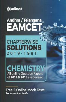 EAMCET Chemistry Andhra and Telangana Chapterwise 28 Years' Solutions and 5 Mock Tests 2020