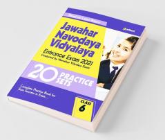 20 Practice Jawahar Navodaya Vidyalaya 2021 Class 6 (Old Edition)