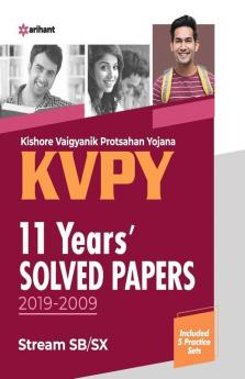 KVPY 11 Years Solved Papers 2019-2009 Stream SB/SX