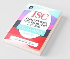 ISC Economics Chapterwise Solved Papers Class 12 for 2021 Exam