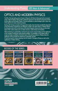 Understanding Physics for JEE Main and Advanced Optics and Modern Physics 2021 (Old Edition)