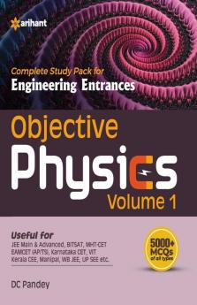 Objective Physics Vol 1 for Engineering Entrances 2021 (Old Edition)