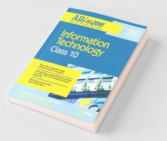 CBSE All In One Information Technology Class 10 for 2021 Exam