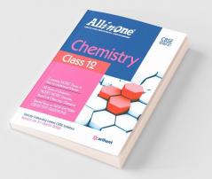 CBSE All In One Chemistry Class 12 for 2021 Exam