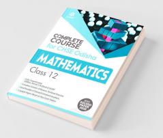 Complete Course For CHSE Odisha Mathematics Class 12 for 2021 Exam