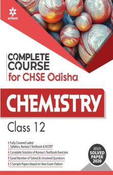Complete Course For CHSE Odisha Chemistry Class 12 for 2021 Exam