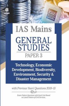 IAS Mains Paper 3 Technology Economic Development Bio Diversity Environment Security & Disaster Management 2021