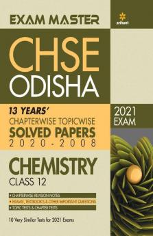 Exam Master CHSE Odisha Chemistry Class 12 2020-21