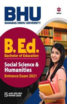 BHU B.ed Social Science and humanities Entrance Exam 2021 (Old Edition)