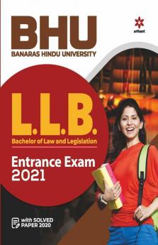 BHU Banaras Hindu University L.L.B Entrance Exam 2021 (Old Edition)