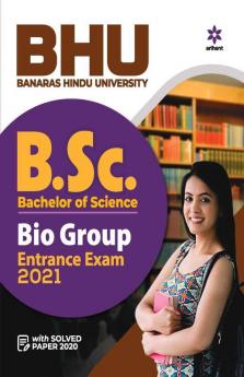 BHU Banaras Hindu University B.Sc Bio Group Entrance Exam 2021