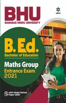 BHU Banaras Hindu University B.ed Maths Group Entrance Exam 2021