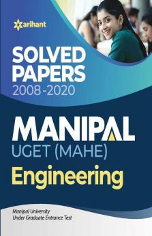 Solved Papers for Manipal Engineering 2021 (Old Edition)