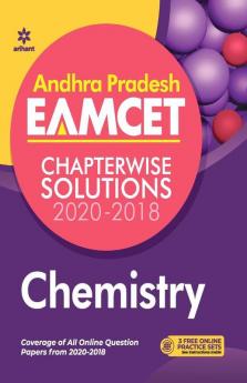 Andhra Pradesh EAMCET Chapterwise Solutions 2020-2018 Chemistry for 2021 Exam