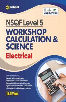 NSQF Level 5 Workshop Calculation & Science Electrician 1 and 2 Year