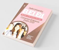 Delhi University B.El.Ed. Common Entrance Exam 2021