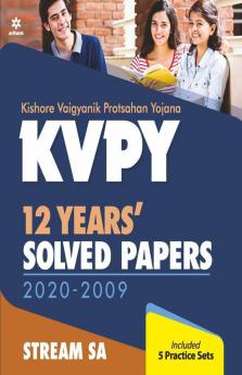 KVPY 12 Years Solved Papers 2020-2009 Stream SA