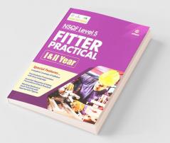 NSQF (Level 5) Fitter Practical 1 and 2 Year