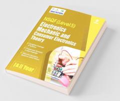 NSQF Level 5 Electronics Mechanic and Consumer Electronics Theory 1 and 2 Year