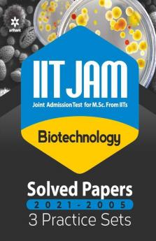 IIT JAM Biotechnology Solved Papers and Practice Sets 2022