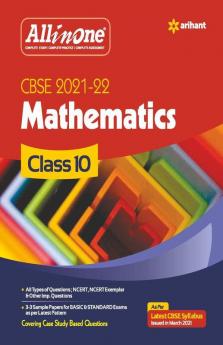 CBSE All in One Mathematics Class 10 for 2022 Exam (Updated edition for Term 1 and 2)