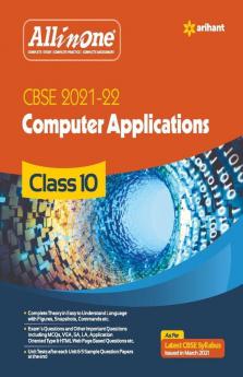 CBSE All In One Computer Application Class 10 for 2022 Exam (Updated edition for Term 1 and 2)