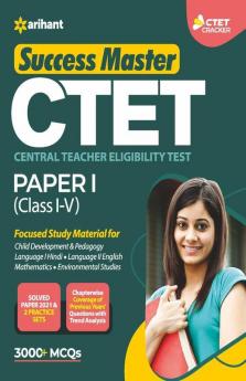 CTET Success Master Paper 1 for Class 1 to 5 for 2021 Exams