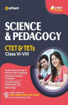 CTET and TET Science and Pedagogy for Class 6 to 8 for 2021 Exams
