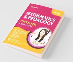 CTET and TET Mathematics and Pedagogy for Class 6 to 8 for 2021 Exams