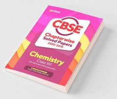 CBSE Chemistry Chapterwise Solved Papers Class 12 for 2022 Exam