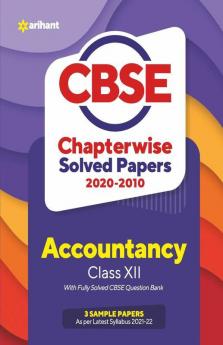 CBSE Accountancy Chapterwise Solved Papers Class 12 for 2022 Exam