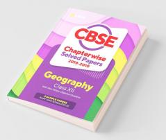 CBSE Geography Chapterwise Solved Papers Class 12 for 2022 Exam